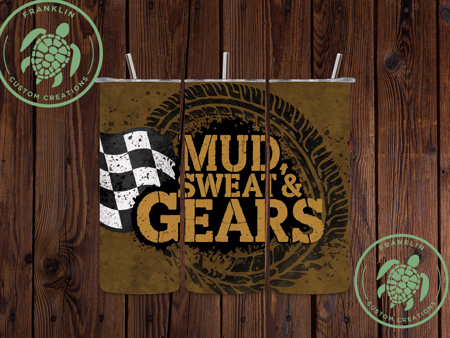 Mud, Sweat & Gears Tumbler