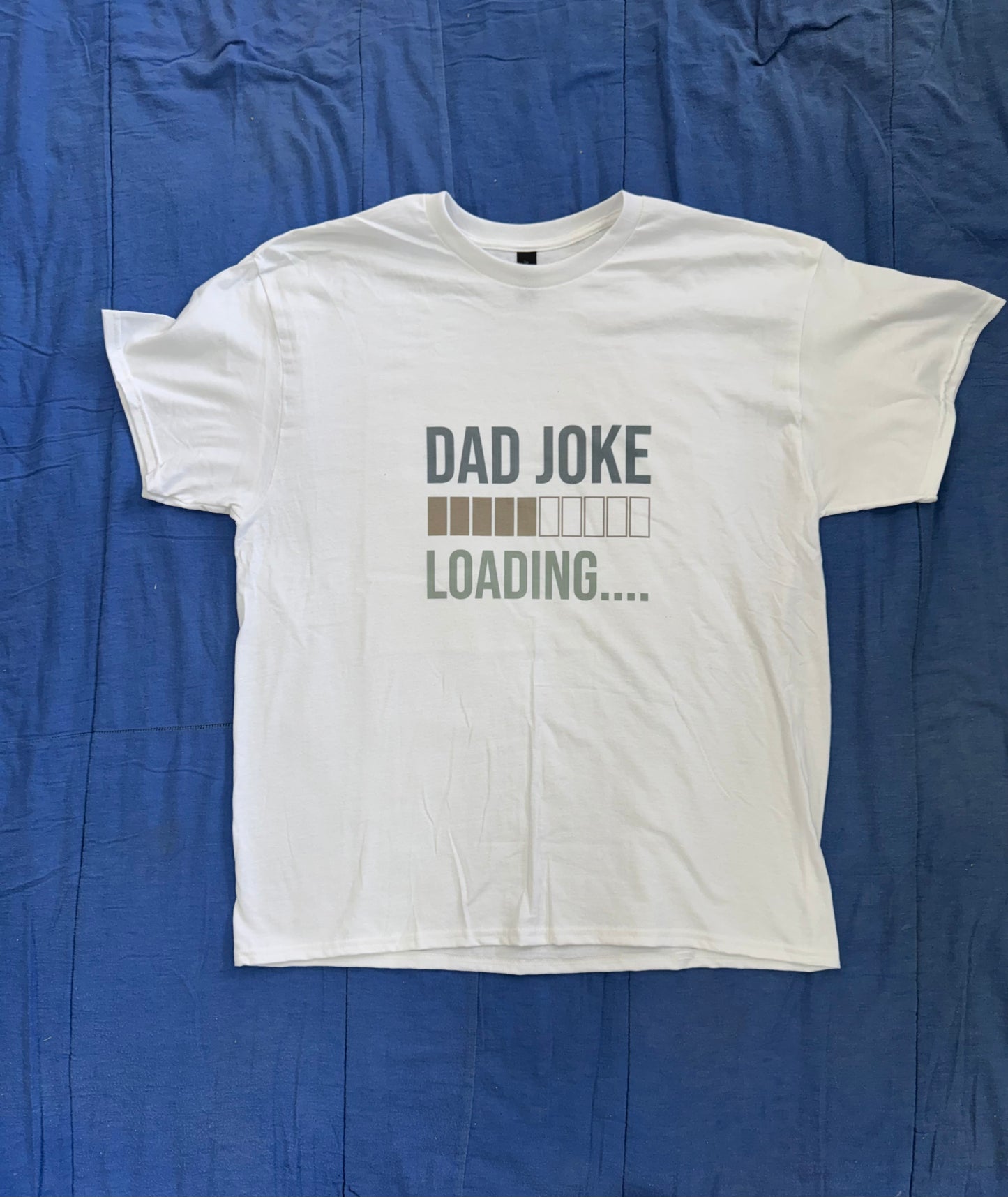 Dad Joke Loading T Shirt
